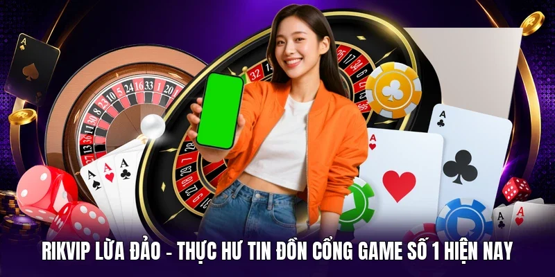 RIKVIP lừa đảo